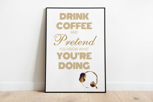 drink coffee poster