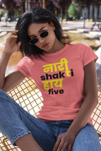 Load image into Gallery viewer, naari shakti women&#39;s t-shirt
