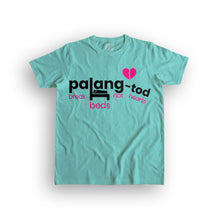 Load image into Gallery viewer, palangtod men&#39;s t-shirt
