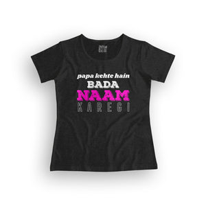 papa kehte hain f women's t-shirt