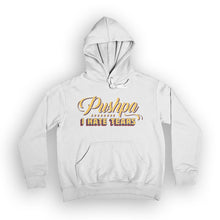Load image into Gallery viewer, pushpa men&#39;s hoodie
