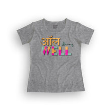 Load image into Gallery viewer, all is well women&#39;s t-shirt
