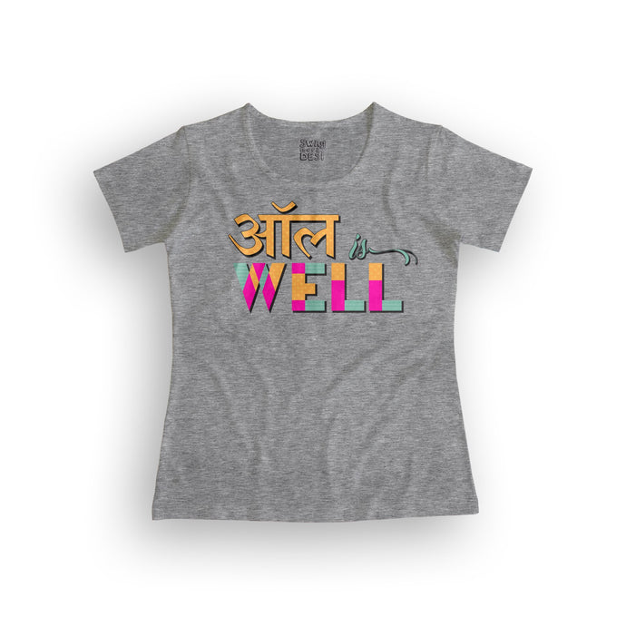 all is well women's t-shirt